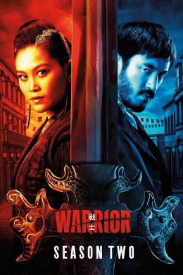 Warrior (Season 2)